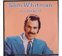 SLIM WHITMAN - All My Best