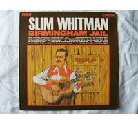 Slim Whitman - Birmingham Jail and Other Country Favourites (12" Vinyl LP)