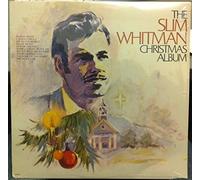 SLIM WHITMAN CHRISTMAS ALBUM vinyl record