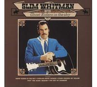 Slim Whitman - Ghost Riders In The Sky