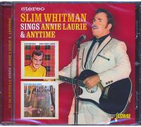 Slim Whitman - Sings Annie Laurie & Anytime