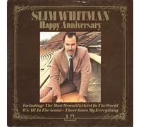 Slim Whitman - Slim Whitman - Happy Anniversary - [7"]