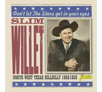 Willet, Slim - Don't Let The Stars Get In Your Eyes North West Texas Hillbilly 1950-1959