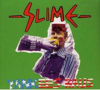 Slime - Yankees Raus