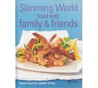 Slimming World - Food With Family & Friends