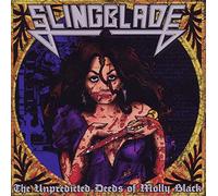 Slingblade - The Unpredictable Deeds Of Molly Black