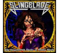 Slingblade - The Unpredicted Deeds of Molly Black [Vinilo]
