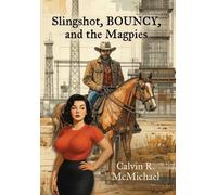 Slingshot, Bouncy, and the Magpies