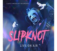 Slipknot - Live on air (legendary radio broadcast)
