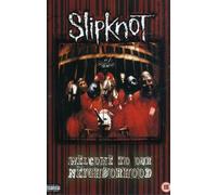 Slipknot - Welcome To Our Neighborhood [DVD]