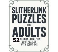 Slitherlink Puzzles for Adults: 52 Medium Large-Print Loop Puzzles with Solutions