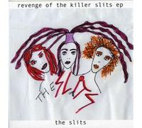 Slits,The - Revenge of the Killer Slits Ep [Vinilo]