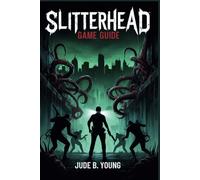 Slitterhead Walkthrough Guide: The Shadows of Guilt and Survival