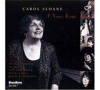 Sloane,Carol - I Never Went Away