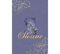 Sloane Journal: Monogram S Personalized Floral Notebook for Women Decorative Purple and Gold Monogram Journal, Cute Aesthetic Notebook, Personalized Diary and Birthday Gift for Women Named Sloane