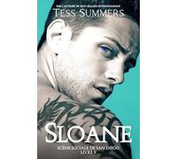Sloane: Scène Sociale de San Diego, Livre 9
