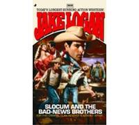 Slocum 302: Slocum And The Bad-news Brothers (ebook)