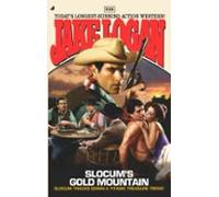 Slocum 315: Slocums Gold Mountain (ebook)