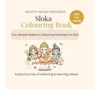 SLOKA COLOURING BOOK: Fun, Simple Slokas, Coloring & Activities for Kids