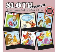 Sloth Adventure - Special Superhero: A Fun Coloring Book for Adults and Teens