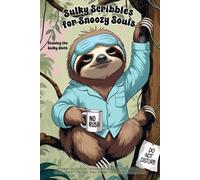 Sloth Notebook - “Sulky Scribbles for Snoozy Souls” with Stanley the Sulky Sloth: Grump-spirations, a 120 lined pages each with Stanley in the corner.