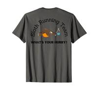 Sloth Running Team What Your Hurry - Camiseta divertida para correr Camiseta