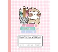 Sloth Study School Notebook | Cute Pink Gingham Composition Book | 7.5" x 9.25", 120 Pages: Adorable Sloth Journal with Pastel Pencils | Kawaii Back-to-School Diary for Girls & Students