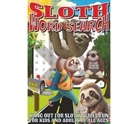 Sloth Word Search: Easy To RTead Print With 50+ Puzzles About Sloths, Wildlife, Jungle Animals, And More | 6x9 inch, 110 pages | Gift For Holidays, Vacations, and Spare Time