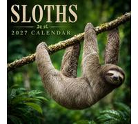 Sloths Calendar 2027: Rainforest Wildlife Photography