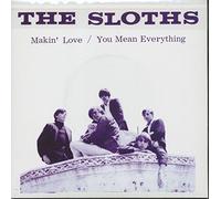 Sloths - Makin' Love/You Mean Everything [Vinilo]