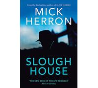 Slough House (Slough House Thriller)