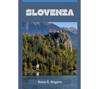 SLOVENIA GUIDA DI VIAGGIO 2026