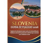 Slovenia Guida di viaggio 2026