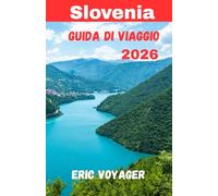 Slovenia Guida di viaggio 2026