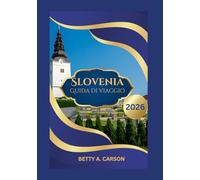 Slovenia Guida di viaggio 2026