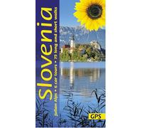 Slovenia Sunflower Walking Guides: 75 long and short walks and 6 car tours (Sunflower Guides)