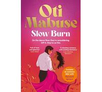 Slow Burn: The unputdownable debut spicy romance novel from Strictly Come Dancing star Oti Mabuse