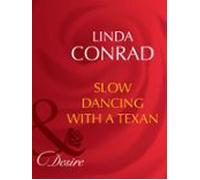 Slow Dancing With A Texan (ebook)