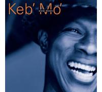 Slow Down by Keb Mo'
