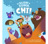 Slow Down, Chi!