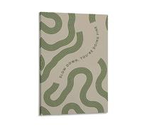 Slow Down You're Doing Fine - Cuadros minimalistas modernos para pared, impresiones en lienzo, póster para sala de estar, dormitorio, baño, oficina, decoración del hogar, 40 x 60 cm