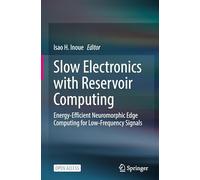 Slow Electronics with Reservoir Computing: Energy-Efficient Neuromorphic Edge Computing for Low-Frequency Signals