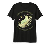 Slow Hiking Society The Last One to The Top GANA Hombres Mujeres Camiseta Premium