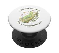 Slow Hiking Society The Last One to The Top GANA Hombres Mujeres PopSockets PopGrip Adhesivo