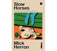 Slow Horses Vol. 1: Livro Que Deu Origem À Série Slow Horses, Da Apple Tv+