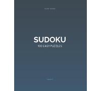 Slow Hours Sudoku: 100 Easy Puzzles (Volume 2): Relaxing Sudoku for Quiet Moments - Includes Full Solutions