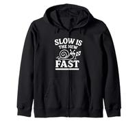 Slow Is The New Fast Snail Funny Slow Living Sudadera con Capucha