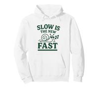 Slow Is The New Fast Snail Funny Slow Living Sudadera con Capucha
