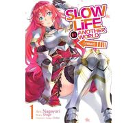 Slow Life In Another World (I Wish!) (Manga) Vol. 1