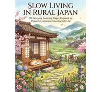 SLOW LIVING IN RURAL JAPAN